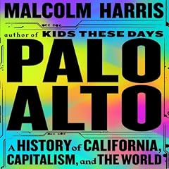 Palo Alto Audiobook By Malcolm Harris cover art