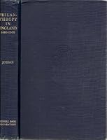 Philanthropy in England, 1480-1660: a Study of the Changing Pattern of English Social Aspirations B0000CK9J7 Book Cover