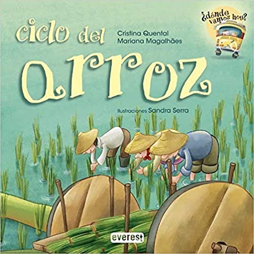 Ciclo del arroz (¿Donde vamos hoy?)