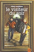 Le Visiteur du soir 2890514072 Book Cover