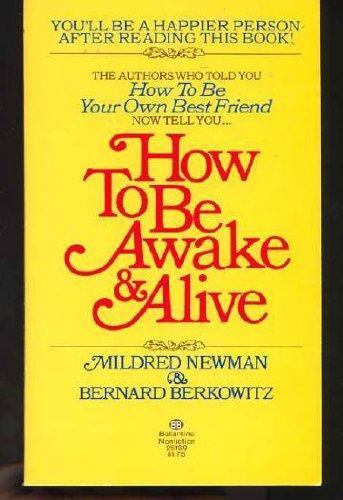 How to B Awake & Alive 0345251393 Book Cover