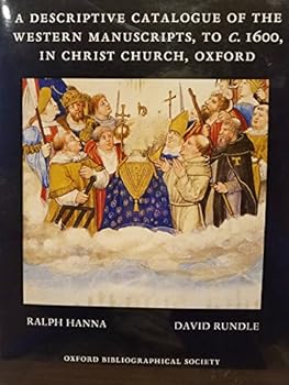 A Descriptive Catalogue of the Western Medieval Manuscripts of St. John's College, Oxford