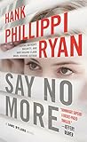Say No More: A Jane Ryland Novel