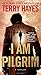 I Am Pilgrim: A Thriller