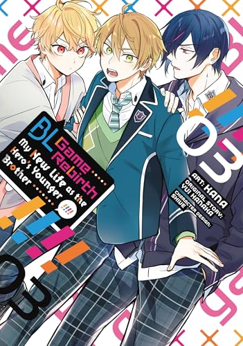 BL Game Rebirth: My New Life as the Hero's Younger Brother Vol. 3