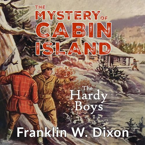 The Mystery of Cabin Island by Franklin W. Dixon episode artwork