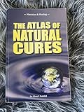 The Atlas of Natural Cures