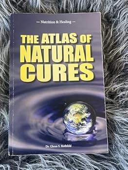 Paperback The Atlas of Natural Cures Book