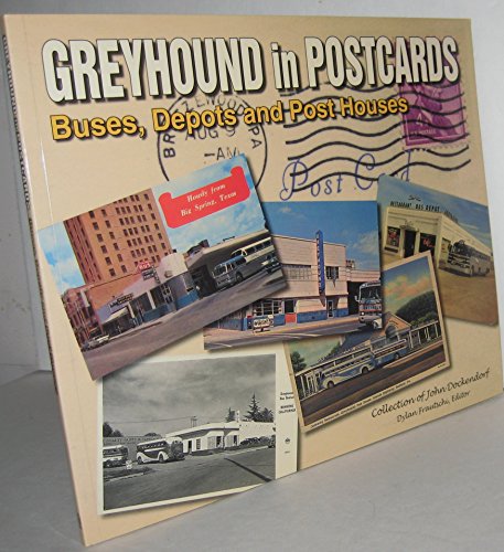 Greyhound in Postcards: Buses, Depots, and Post Houses