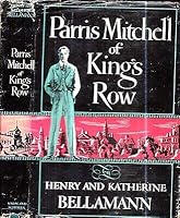 RARE 1948 PARRIS MITCHELL OF KING'S ROW WITH GREAT DUST JACKET SEQUEL B0854N9TBS Book Cover