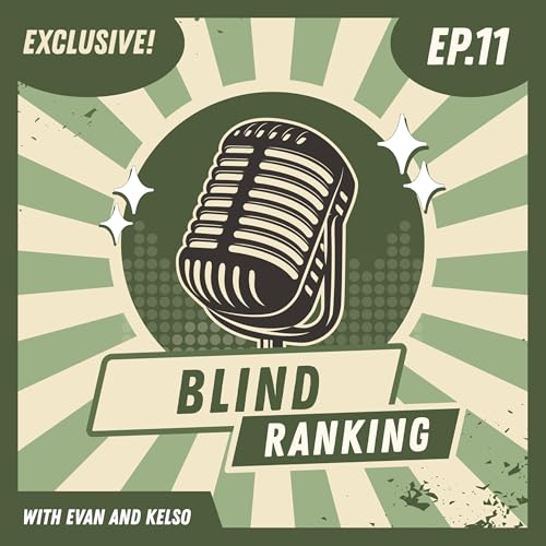 Blind Ranking! (Exclusive)
