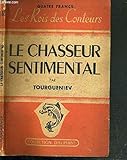  LE CHASSEUR SENTIMENTAL / COLLECTION DAUPHINE N°18.