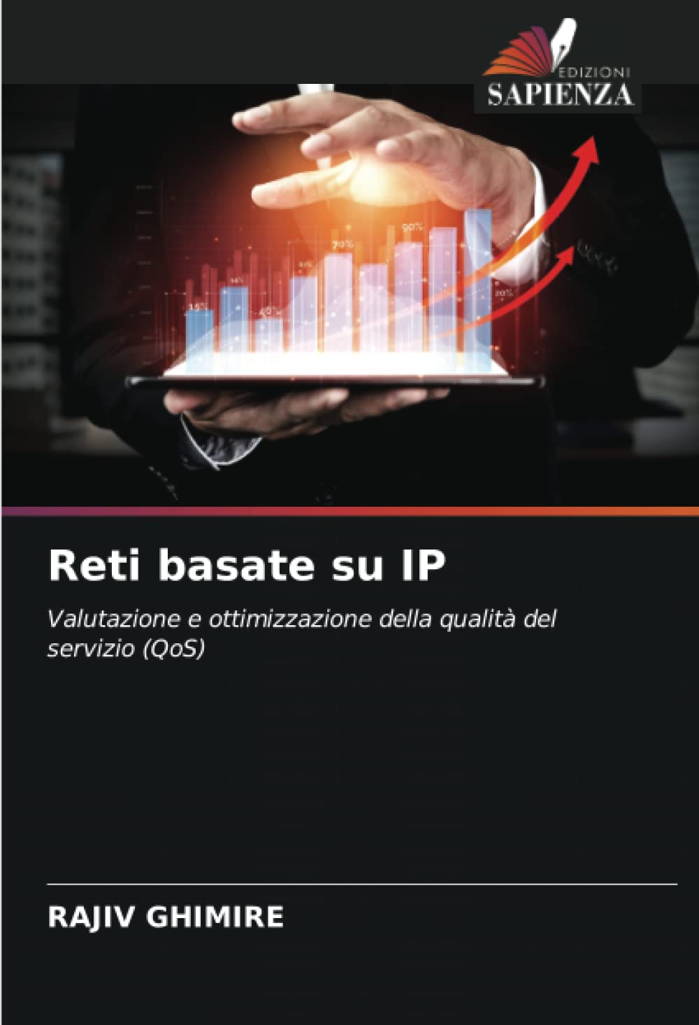 Reti basate su IP: Valutazione e ottimizzazione della qualità del servizio (QoS)