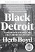 Black Detroit: A People's History of Self-Determination
