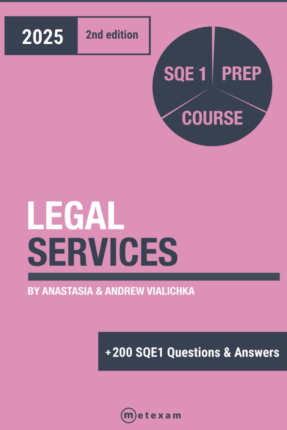 Legal Services: 2025. 2nd Edition. SQE 1 Prep Course (SQE 1 Law. 2nd Edition)