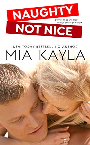 Naughty Not Nice (Forever After Novel Book 4)