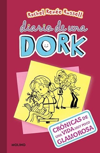 Diario de una Dork 1 - Crónicas de una vida muy poco glamorosa - Dork Diaries: Tales from a Not-So- Fabulous Life (Spanish Edition)