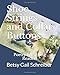 Shoe Strings and Collar Buttons: Poetry for Young Readers and Adults