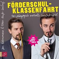 Förderschulklassenfahrt Hörbuch