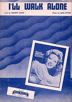 I'LL WALK ALONE Featured by Dinah Shore in the Universal Film "Follow the Boys"