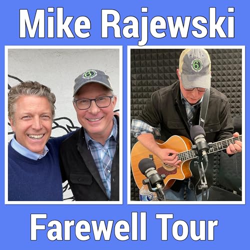 Mike Rajewski Farewell Tour