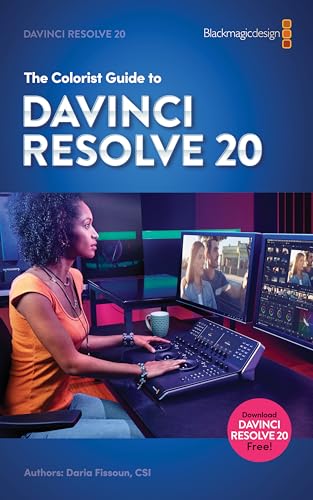  The Colorist Guide to DaVinci Resolve 20 (English Edition)