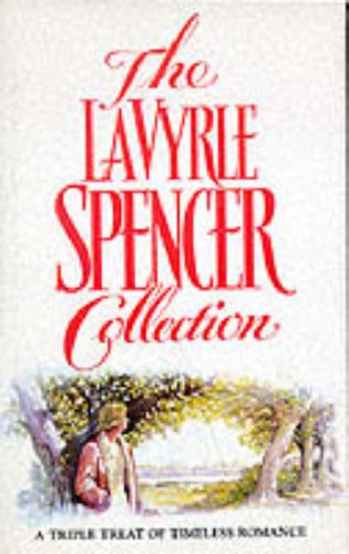 The LaVyrle Spencer Collection: "Separate Beds", "Forsaking All Others", "Promise to Cherish" The LaVyrle Spencer Collection: "Separate Beds", "Forsaking All Others", "Promise to Cherish"