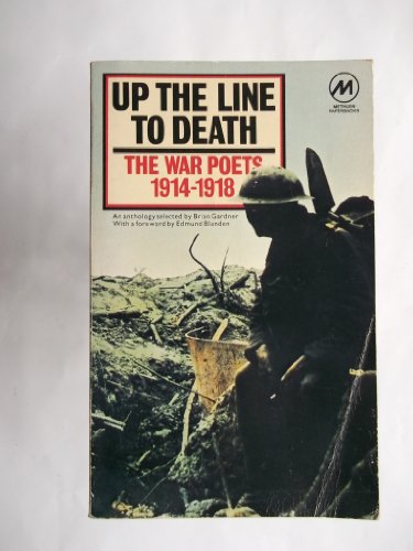 Up the Line to Death: War Poets, 1914-18