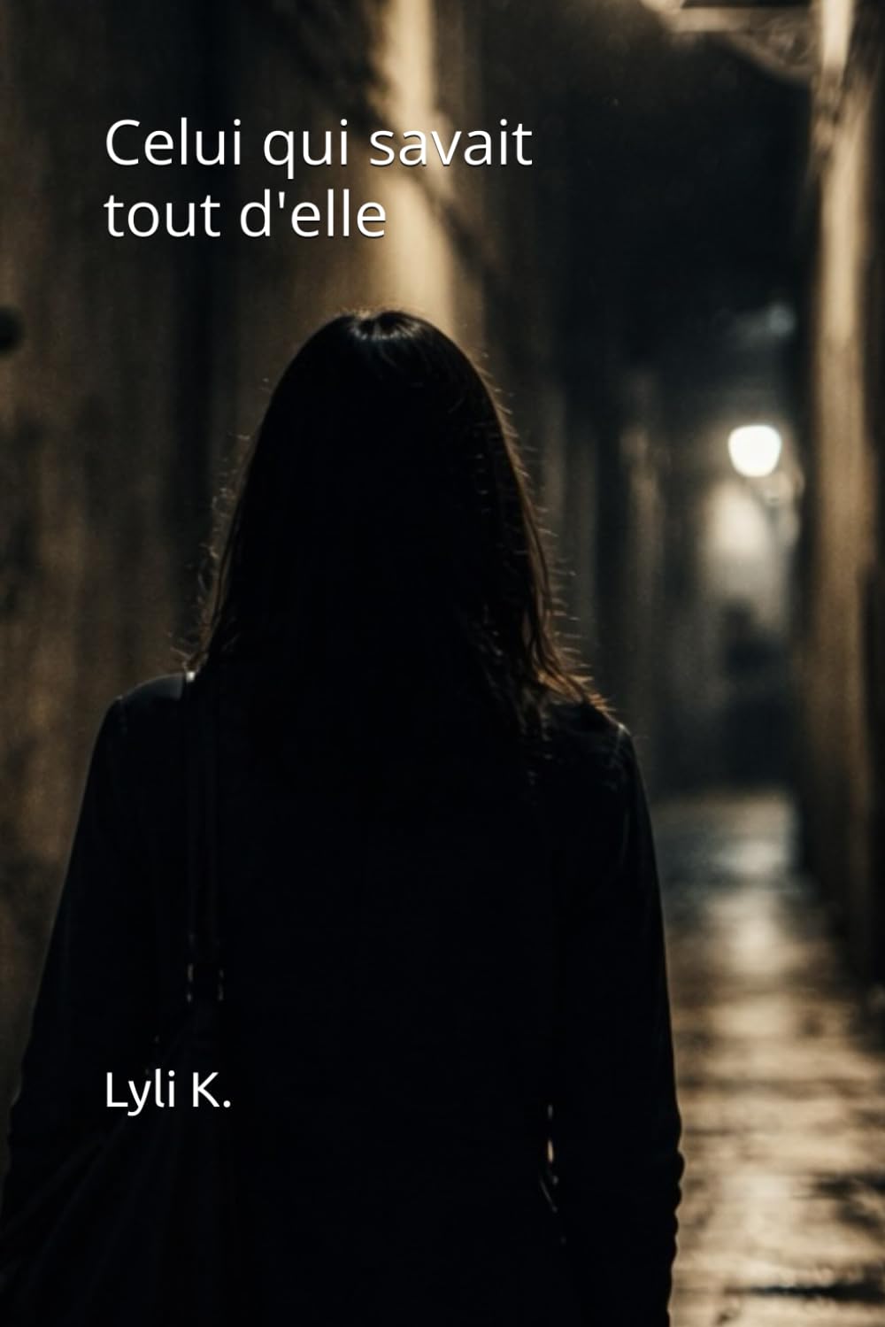 Celui qui savait tout d'elle