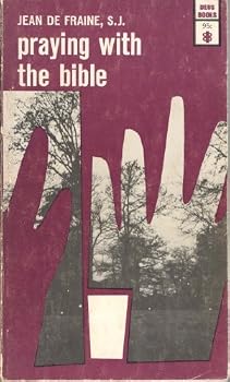 Paperback Praying with the Bible;: The Biblical bases of great Christian prayers Book