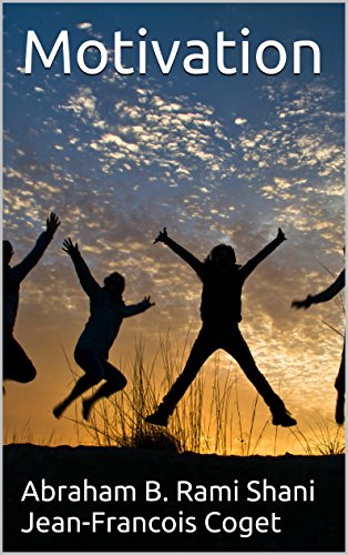 Motivation (Behavior in Organizations: An experiential approach Book 5) (English Edition) Gratuit