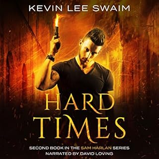 Hard Times Audiolibro Por Kevin Lee Swaim arte de portada