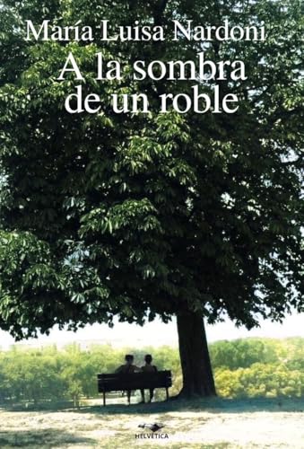 Bajo la sombra de un roble