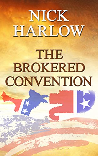 The Brokered Convention