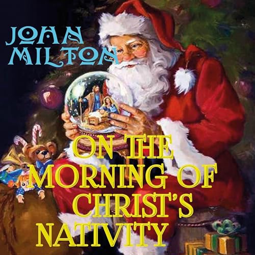 On the Morning of Christ's Nativity by John Milton episode artwork