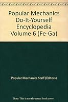 Popular Mechanics Do-It-Yourself Encyclopedia Volume 6 B00416NULU Book Cover