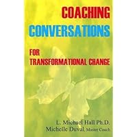 Coaching Conversations for Transformational Change