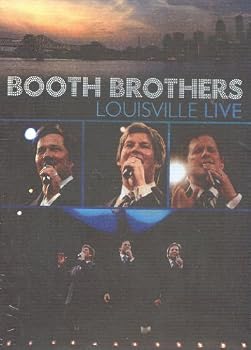 DVD THE BOOTH BROTHERS-LOUISVILLE...LIVE Book