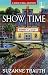 Show Time (A Dodie O'Dell Mystery)