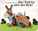  Der Traktor und der Esel: Pappbilderbuch