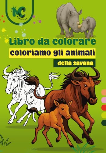 coloriamo gli animali della savana: libro da colorare per bambini