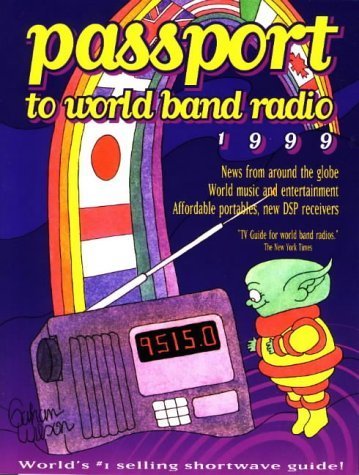 Passport to World Band Radio 1999 avec graphiques de fréquences