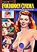 Forbidden Cinema: Volume 3 - Vintage Stag Films of the 40s and 50s