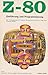 Produktbild Z-80 Buch 1 - Einführung und Programmierung. Ein Trainingskonzept für moderne Mikroprozessor-Technik mit dem Nanocomputer NBZ80