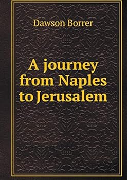 Paperback A journey from Naples to Jerusalem Book