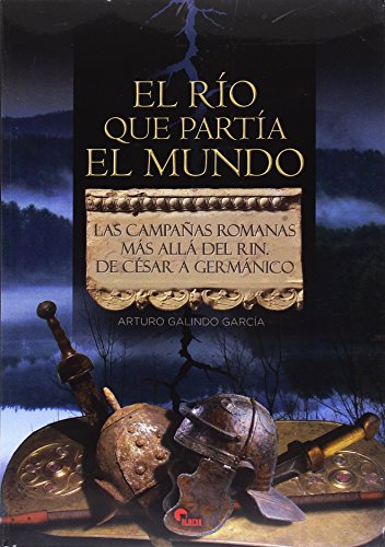Río que partía el mundo,El (SIN COLECCION)