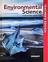 Environmental Science Your World, Your Turn, Teacher's Edition, c. 2021 141833636X Book Cover