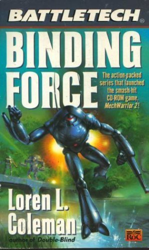 Binding Force (Battletech) 0451456335 Book Cover