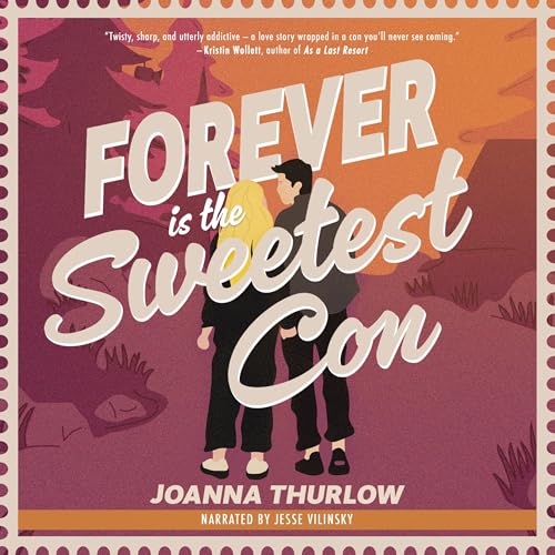 Forever is the Sweetest Con cover art