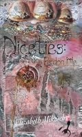 Niceties: Aural Ardor, Pardon Me 0983163391 Book Cover